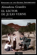 El lector de Julio Verne. De Almudena Grandes